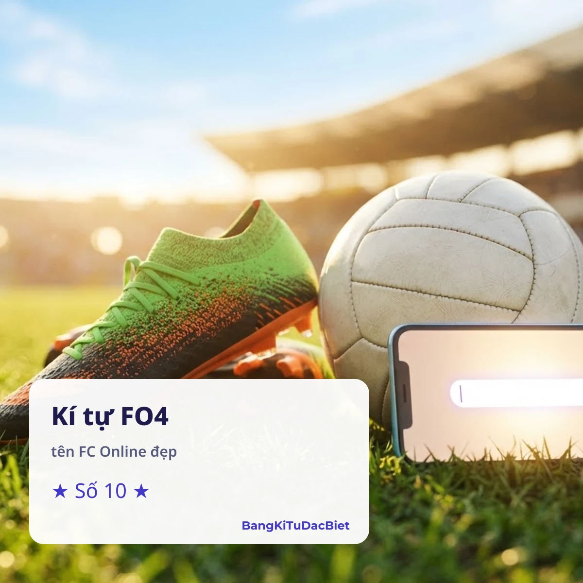Kí tự đặc biệt FO4 và tên FC Online đẹp